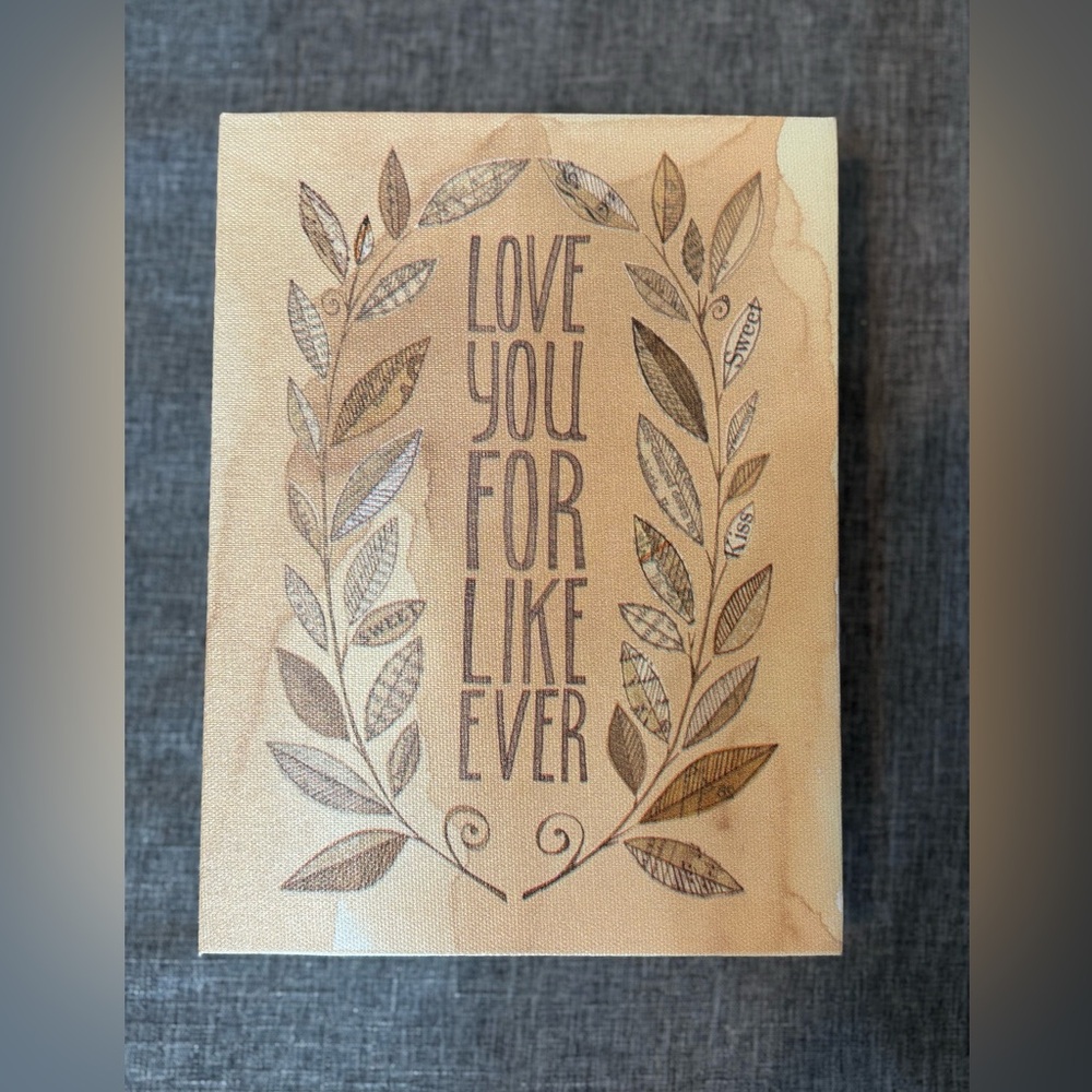 Love You For Like Ever Wall Art